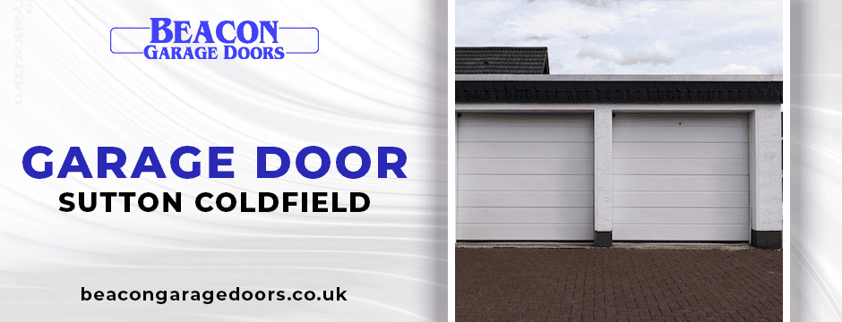 Garage Door Sutton Coldfield	