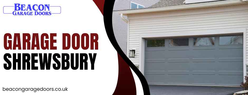 Garage Door Shrewsbury
