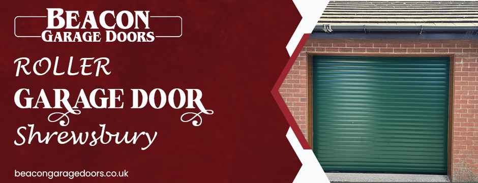 Roller Garage Door Shrewsbury