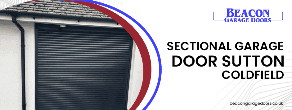 sectional garage door Sutton Coldfield